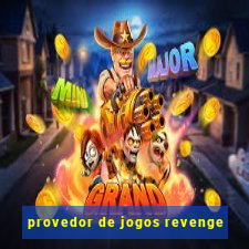 provedor de jogos revenge